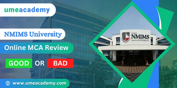 Nmims University Online Mca Review Good Or Bad?